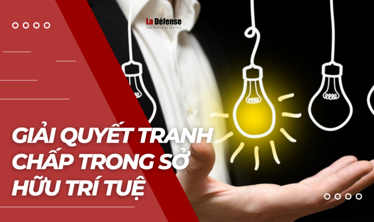 Giải quyết tranh chấp trong sở hữu trí tuệ