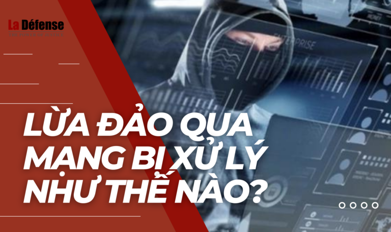 Lừa đảo qua mạng sẽ bị xử lý như thế nào?