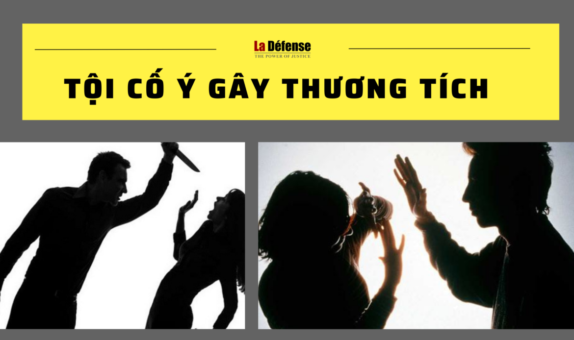 Tội cố ý gây thương tích