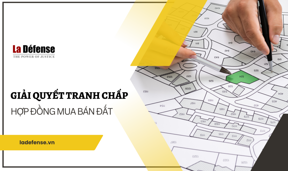 Giải quyết tranh chấp đất đai