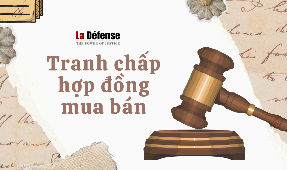 Tranh chấp hợp đồng mua bán bất động sản hình thành trong tương lai