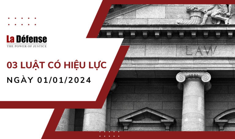 03 Luật có hiệu lực ngày 01/01/2024