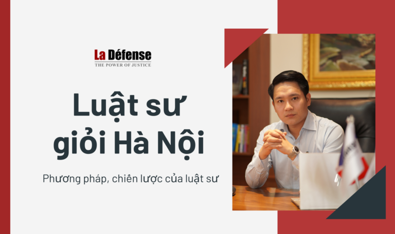 Những phương pháp và chiến lược của luật sư giỏi Hà Nội trong việc giải quyết các vụ án phức tạp