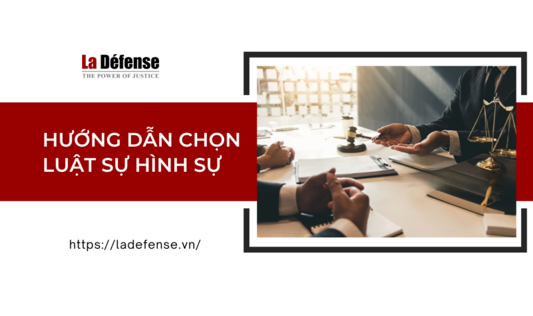 Hướng dẫn chọn luật sư hình sự uy tín và kinh nghiệm tại Hà Nội
