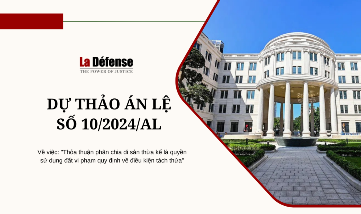 Dự thảo án lệ số 10/2024/AL