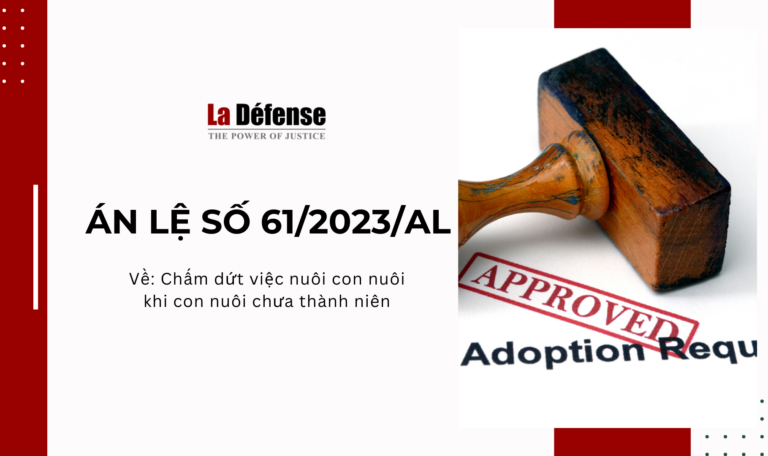 Án lệ số 61/2023/AL về chấm dứt việc nuôi con nuôi