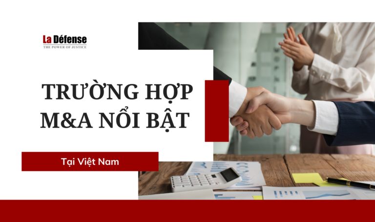 Các trường hợp M&A nổi bật tại Việt Nam