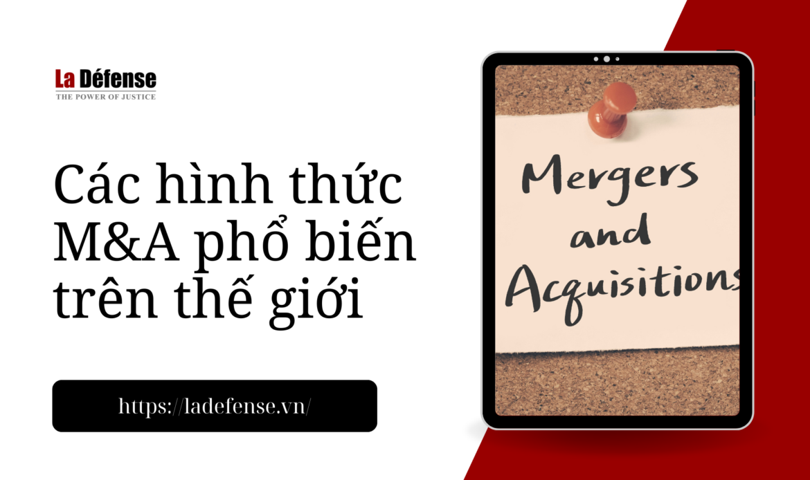 Các hình thức M&A phổ biến