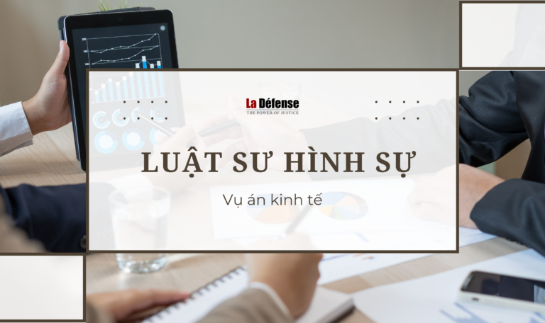 Luật sư hình sự hỗ trợ bị cáo trong vụ án kinh tế