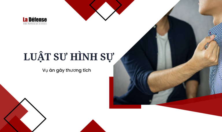 Luật sư hình sự cho vụ án gây thương tích