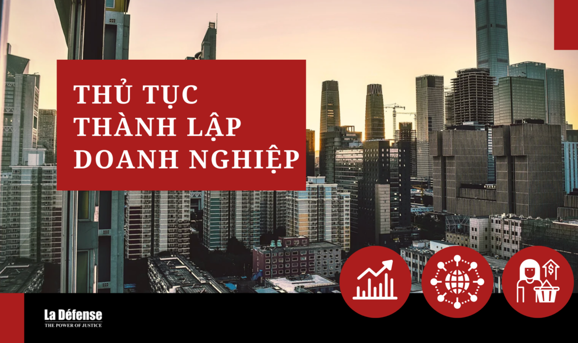 Thủ tục pháp lý khi thành lập doanh nghiệp tại Hà Nội