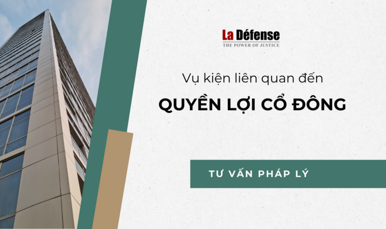 Tư vấn pháp lý trong các vụ kiện tụng liên quan đến quyền lợi cổ đông