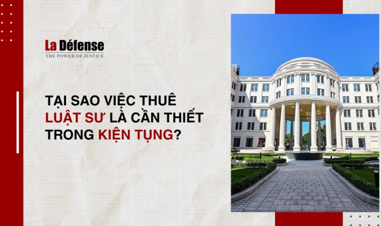 Tại sao việc thuê luật sư là cần thiết trong kiện tụng?