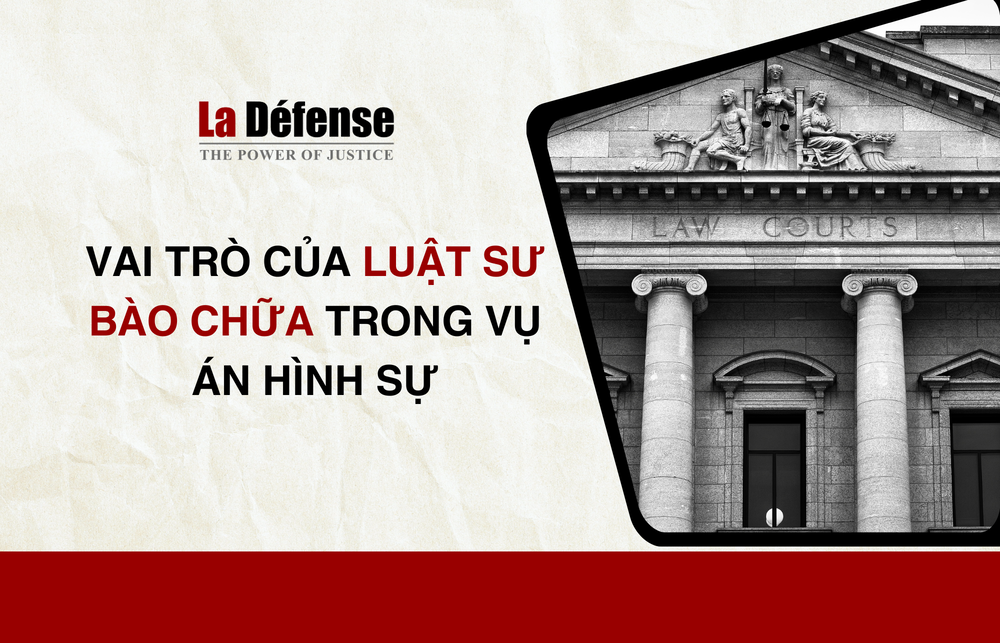 Vai trò của luật sư bào chữa trong vụ án hình sự: Thực tiễn và vấn đề cần giải quyết