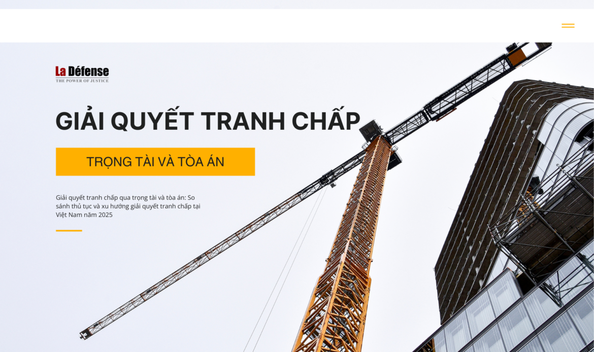 Giải quyết tranh chấp qua trọng tài và tòa án