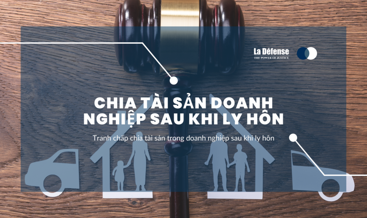 Chia tài sản trong doanh nghiệp sau khi ly hôn