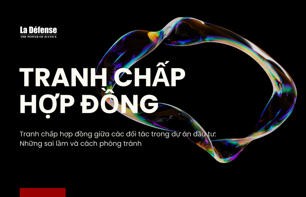 Tranh chấp hợp đồng trong dự án đầu tư